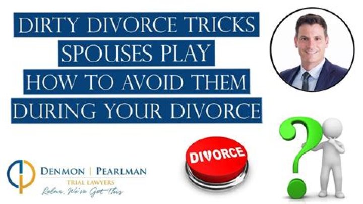 10 Down And Dirty Divorce Tricks