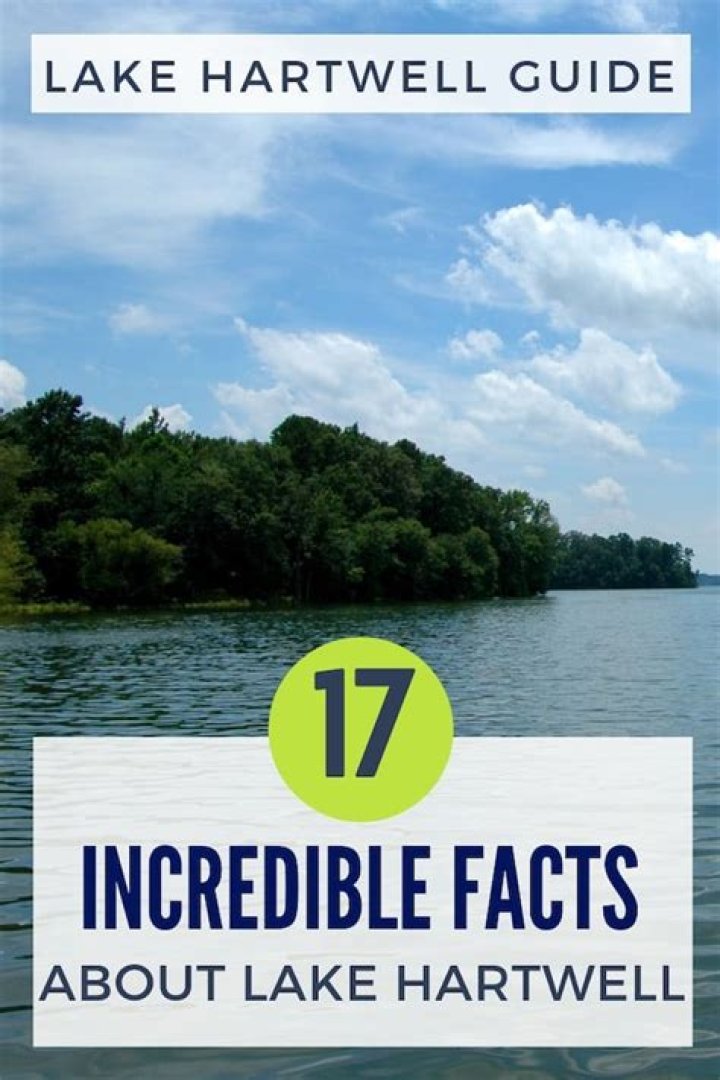 10 Fascinating Facts About Lake Hartwell