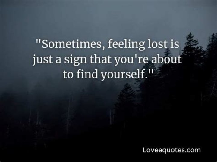 10 Inspirational Quotes For When You're Feeling Lost