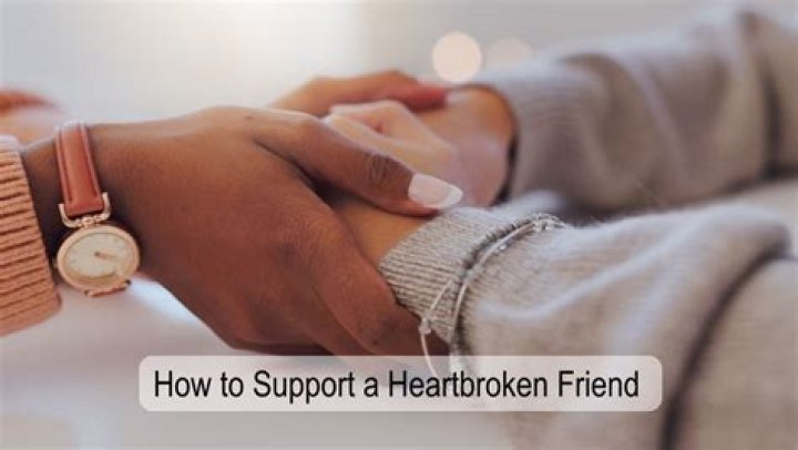 10 Ways To Support A Heartbroken Friend, Even If She's Overreacting | P.D. Reader