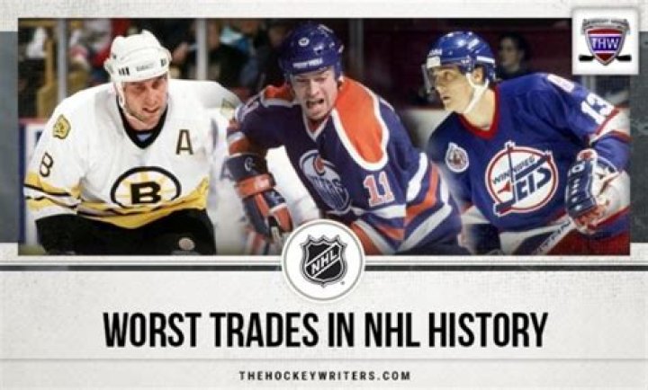 10 Worst Trades in NHL History | News, Scores, Highlights, Stats, and Rumors