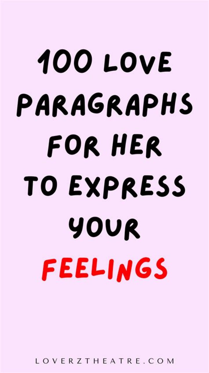 100 Love Paragraphs For Him & Her