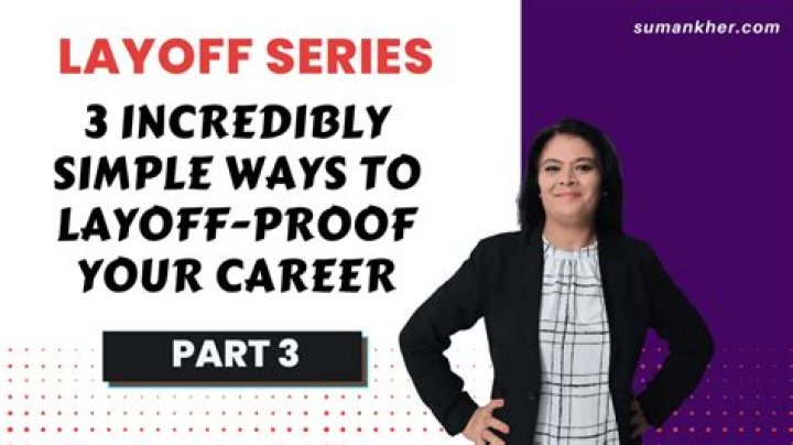 11 Smart Ways To 'Layoff-Proof' Your Career | Jeff Saperstein