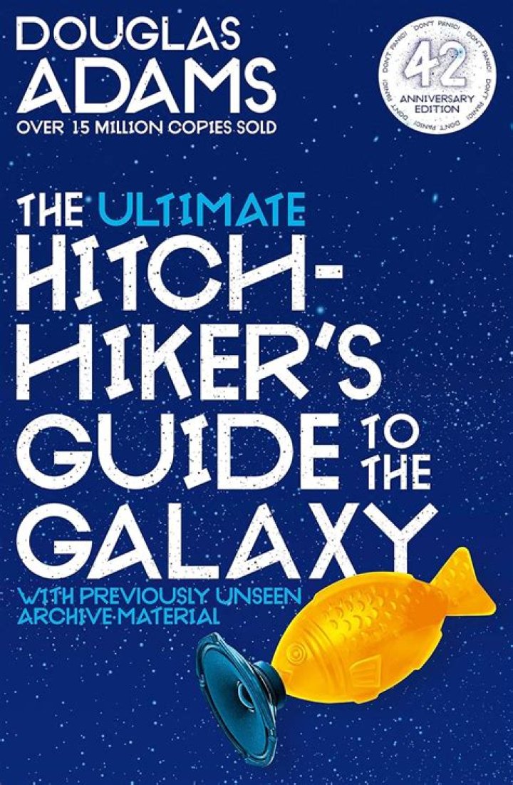 19 Astounding Facts About The Hitchhiker's Guide To The Galaxy - Douglas Adams