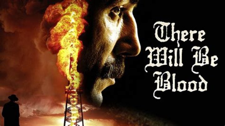 44 Facts about the movie There Will Be Blood