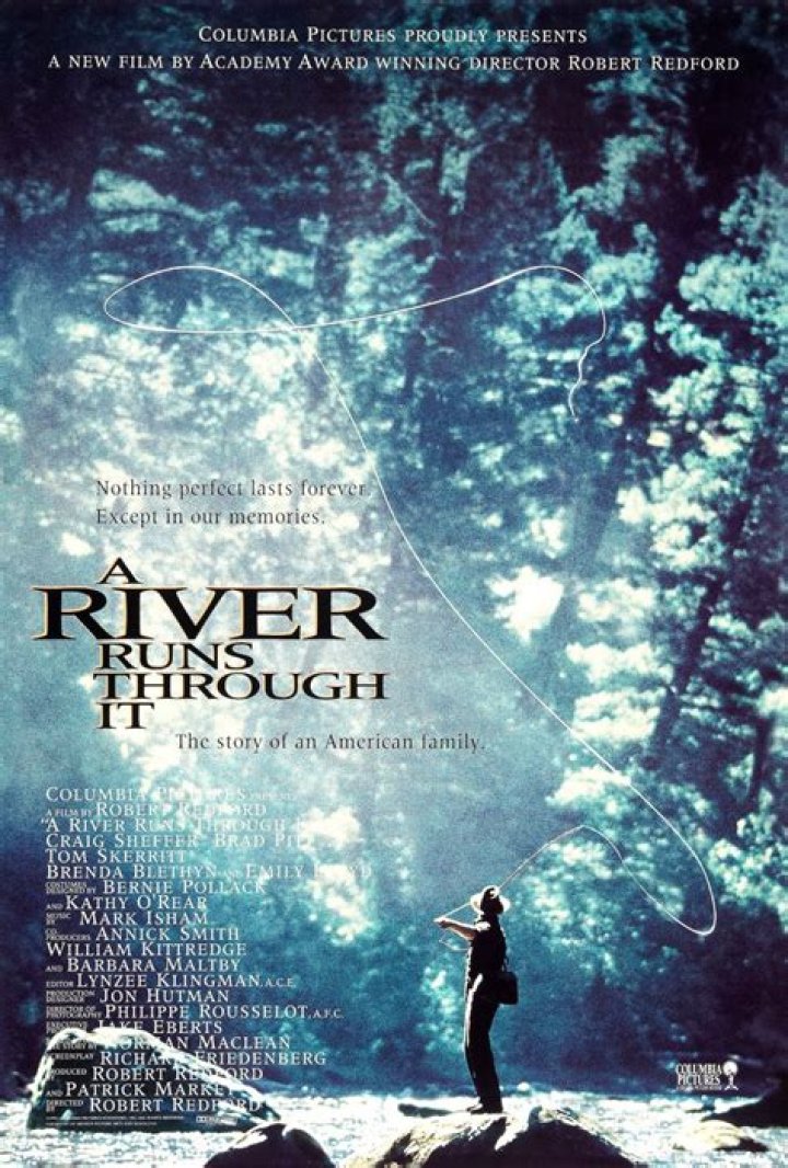 46 Facts about the movie A River Runs Through It