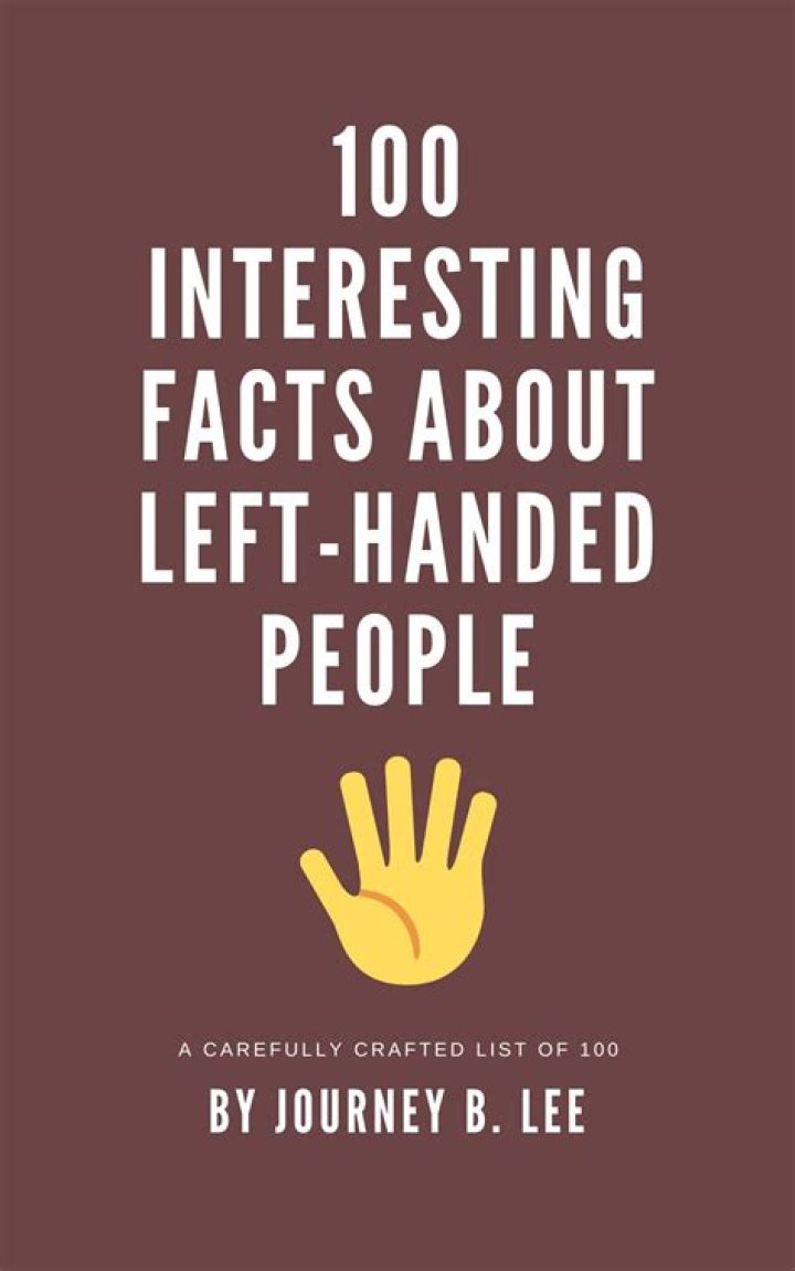 5 Interesting Facts You Probably Never Knew About Being Left Handed