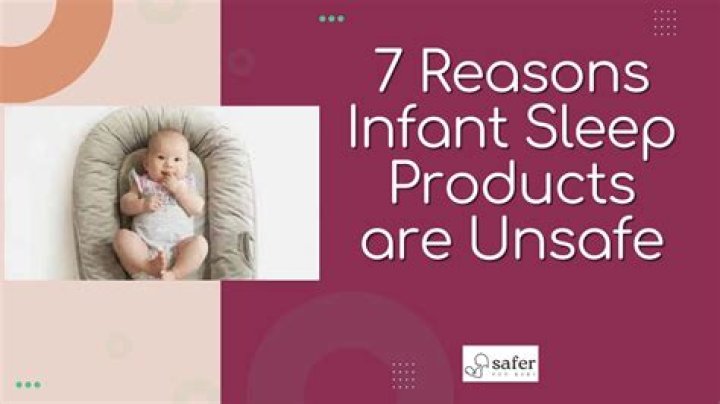 5 Unsafe Sleep Products That Parents Shouldn't Use