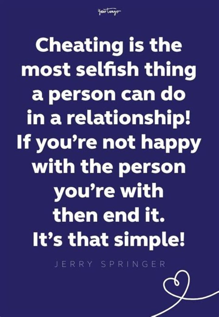 77 Cheating Quotes To Remind You Not To Take Back A Cheater