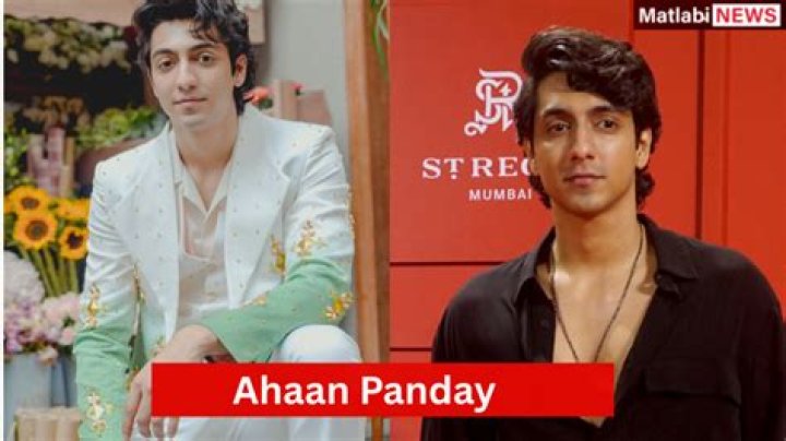 Ahaan Panday Height Age Weight Girlfriend Biography Family & Lifestyle
