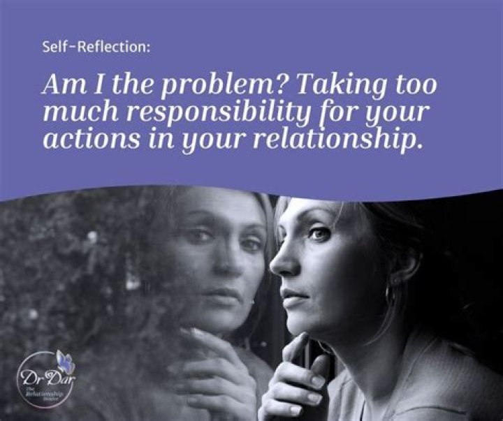 Am I The Problem In My Relationship? 10 Signs That Say Yes