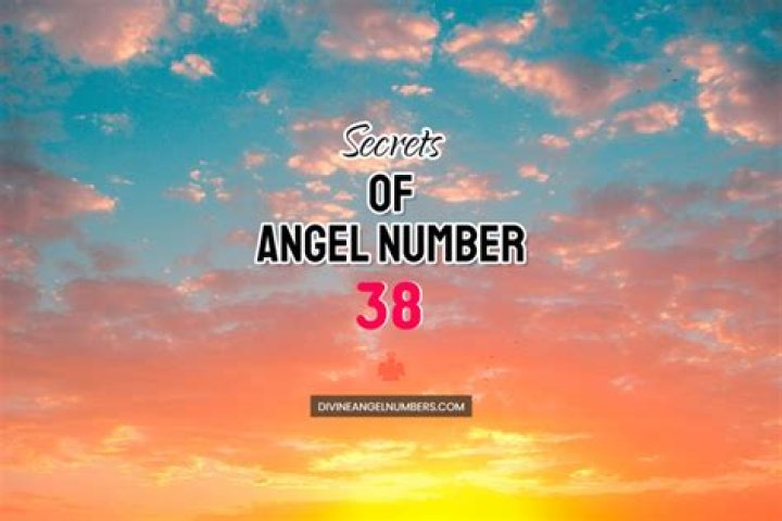 Angel Number 38 Meaning & Symbolism