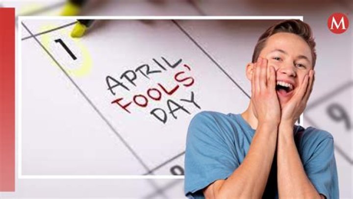 April Fools' Day: ¿Qué es y por qué se celebra cada año?