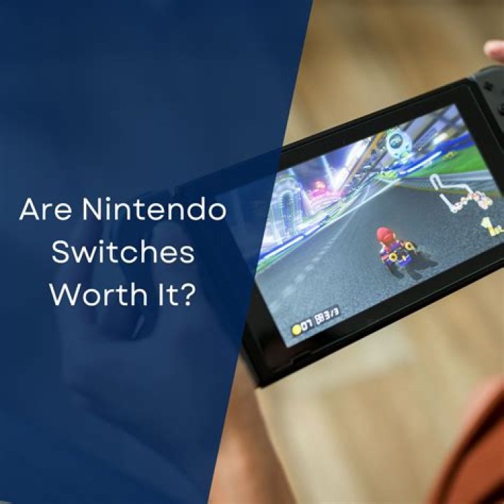 Are Nintendo switches worth it?