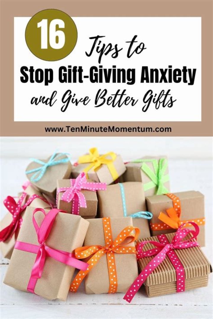 Bad Gift Giving Anxiety & Why You Have It