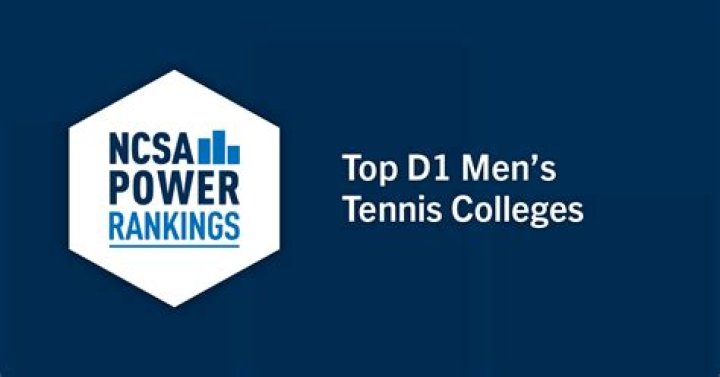 Best Division 1 Men’s Tennis Colleges