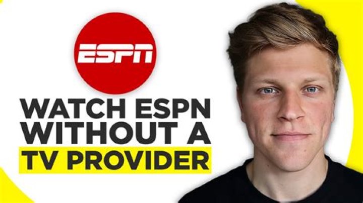 Can I watch ESPN without a TV provider?