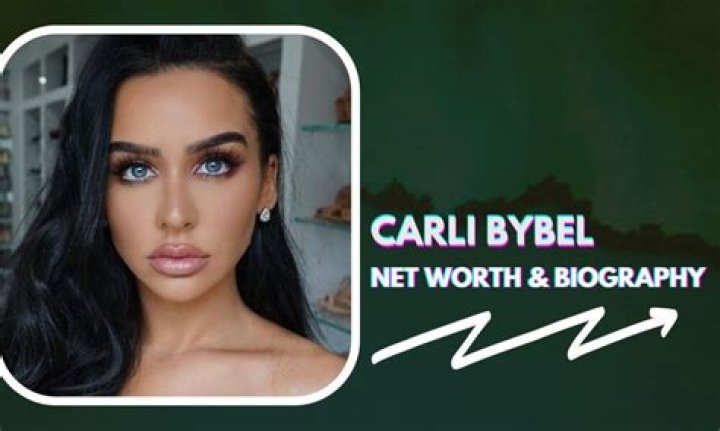 Carli Bybel Biography, Net Worth and Career