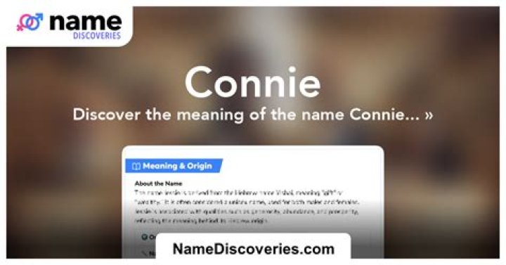 Connie Meaning in English, Connie Baby Name Origin Gender Meaning Pronunciation