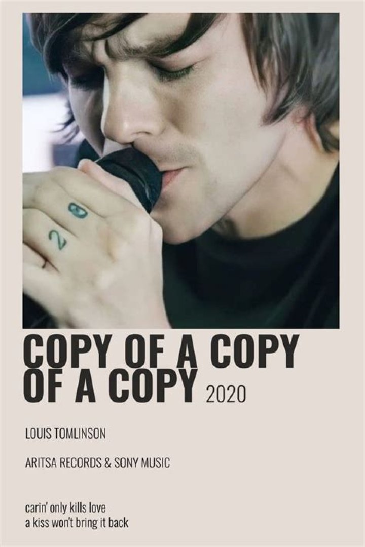 “Copy of a Copy of a Copy” by Louis Tomlinson
