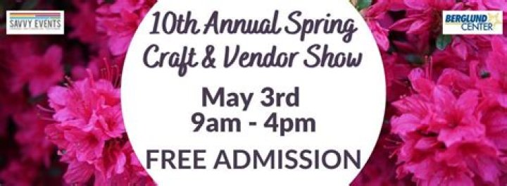 🛍 Craft & Vendor Show @ Berglund Center