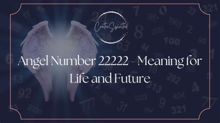 El verdadero significado del número de ángel 22222