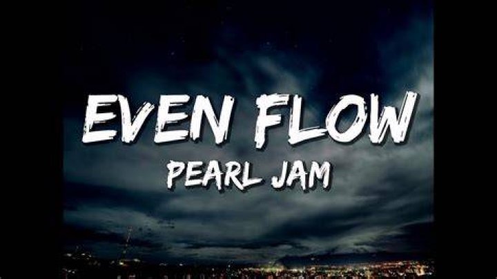 Even Flow by Pearl Jam Lyrics Meaning – Unveiling the Story Behind the Iconic Rock Anthem