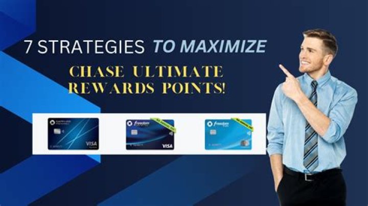 How to Maximize Chase Ultimate Rewards Credits: A Detailed Guide