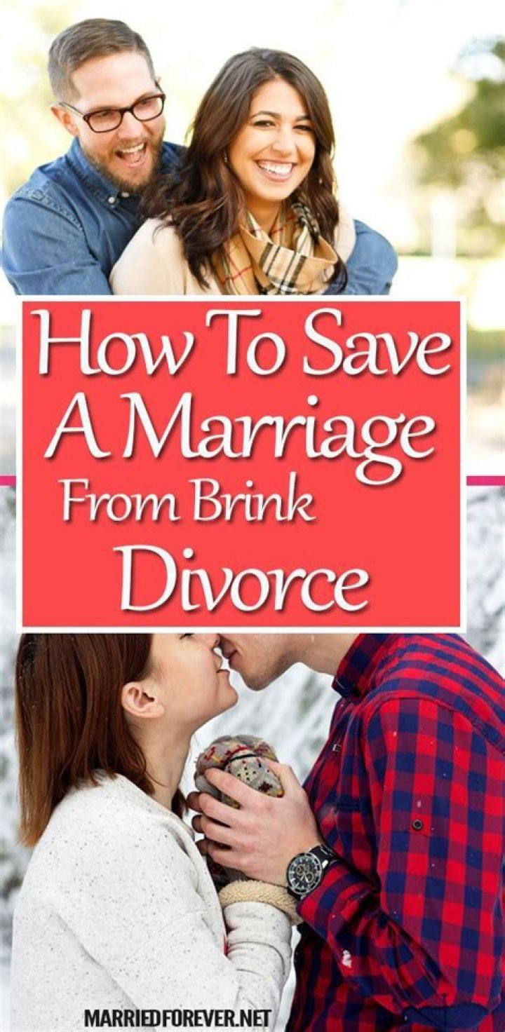 How to Save a Marriage From the Brink of Divorce