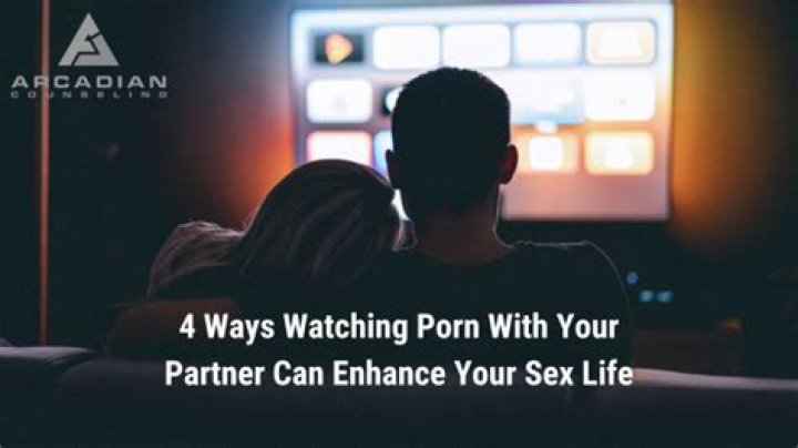 How To Watch Porn With Your Partner: Expert Advice