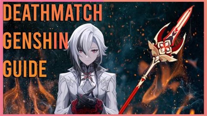 Is Deathmatch good Genshin Impact?