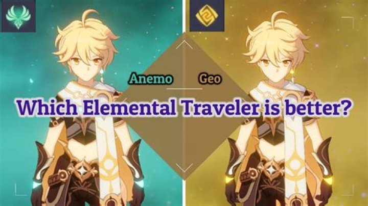 Is Geo traveler better than Anemo traveler?