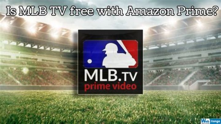 Is MLB.TV free with Amazon Prime?