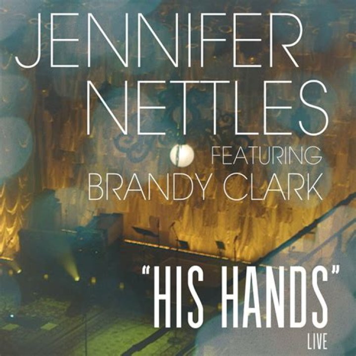 Jennifer Nettles, 'His Hands' (Feat. Brandy Clark)