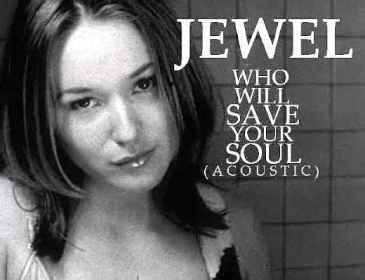 Jewel’s “Who Will Save Your Soul” Lyrics Meaning