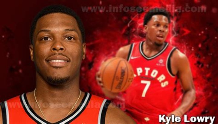 Kyle Lowry Biography And Net Worth