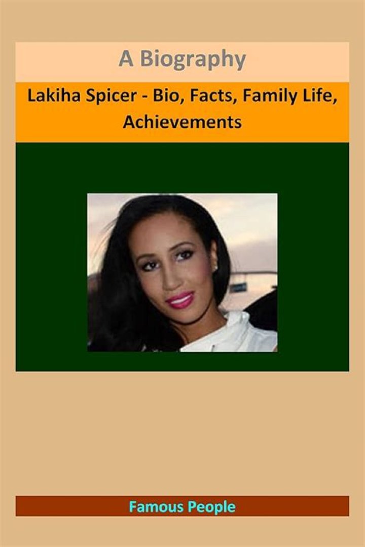 Lakiha Spicer Biography