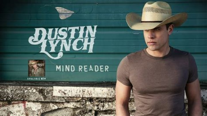 Lyrics Uncovered: Dustin Lynch, 'Mind Reader'