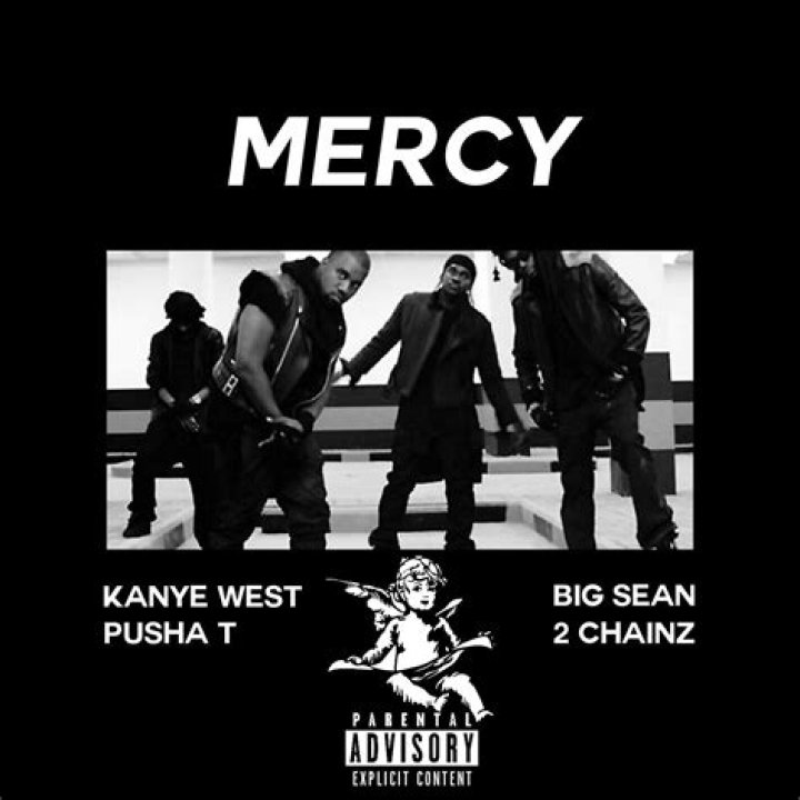 “Mercy” by Kanye West (ft. Big Sean, Pusha T & 2 Chainz)