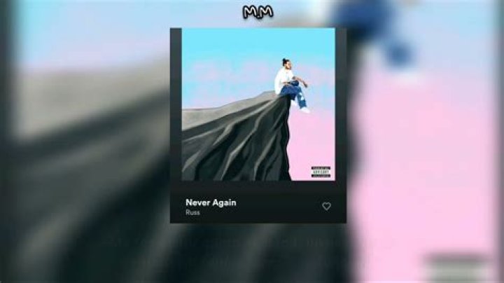 “Never Again” by Russ