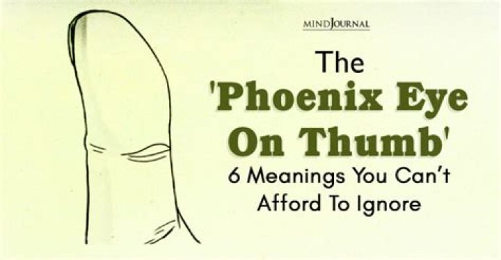 Phoenix Eye On Thumb: 6 Meanings