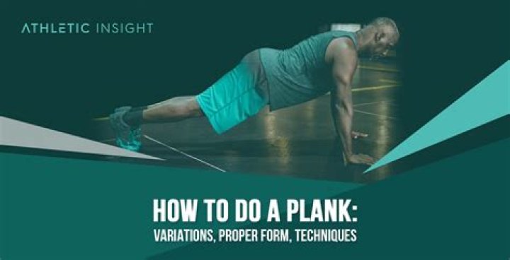 Plank Position: Which Plank Position is most effective?