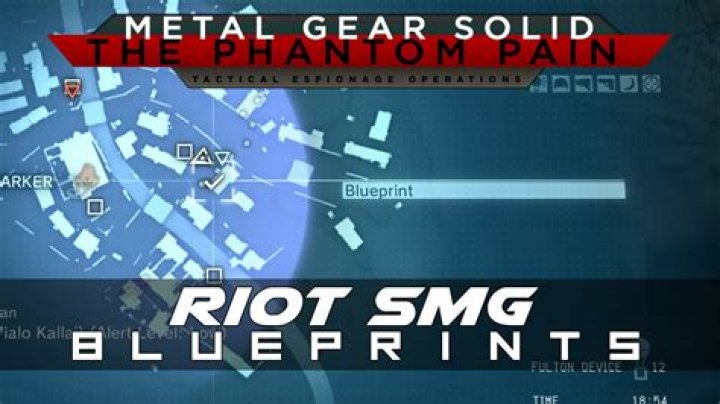 Riot SMG Blueprint Location | MGSV: The Phantom Pain