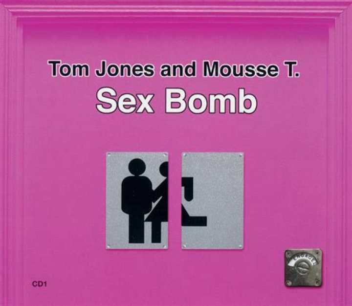 “Sexbomb” by Tom Jones (ft. Mousse T)