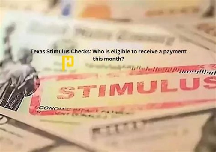 Texas Stimulus Checks: Who is eligible to receive a payment this month?