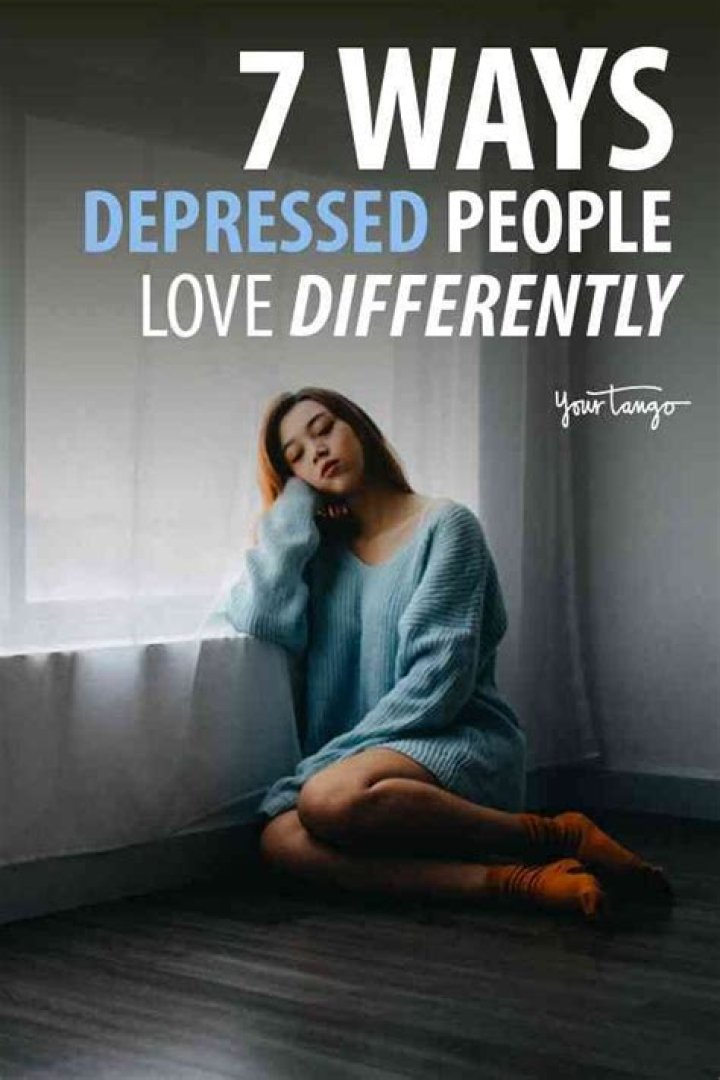 The 7 Most Important Things To Know When You Love Someone With Depression