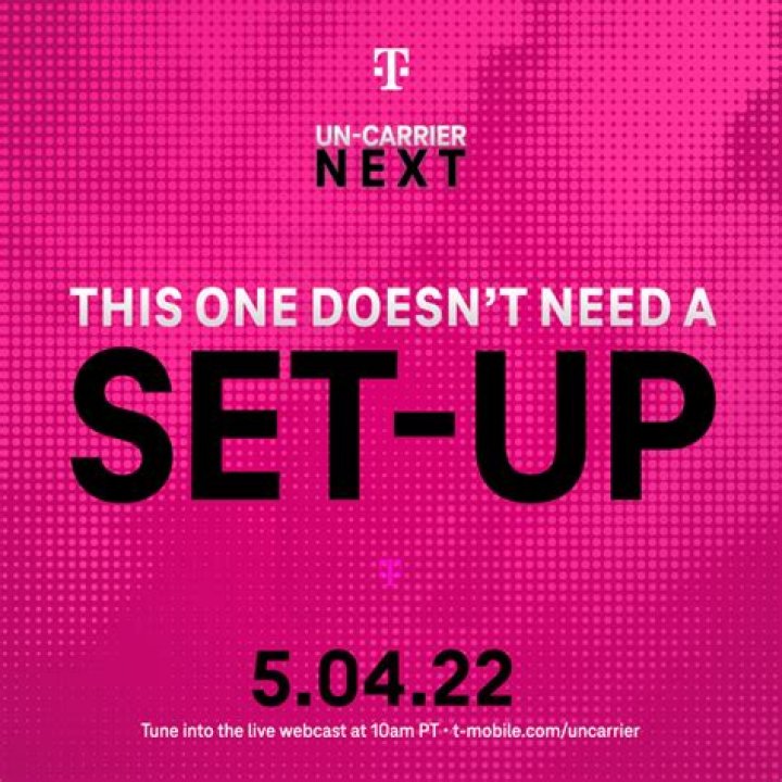 The Un-carrier, T-Mobile will unveil what's next on May 4