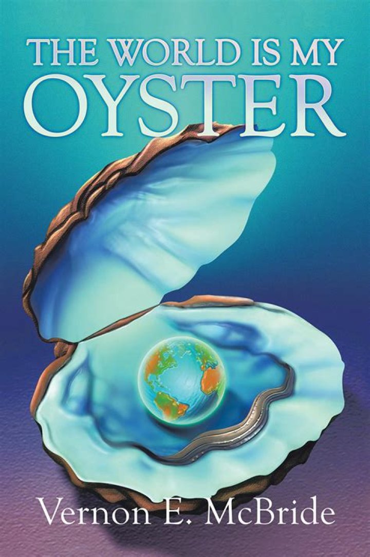 The world is my oyster Intro
