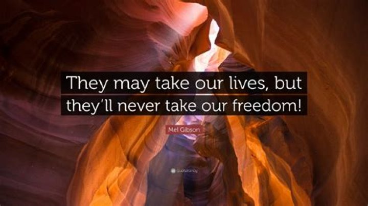 They may take our lives, but they'll never take our freedom!