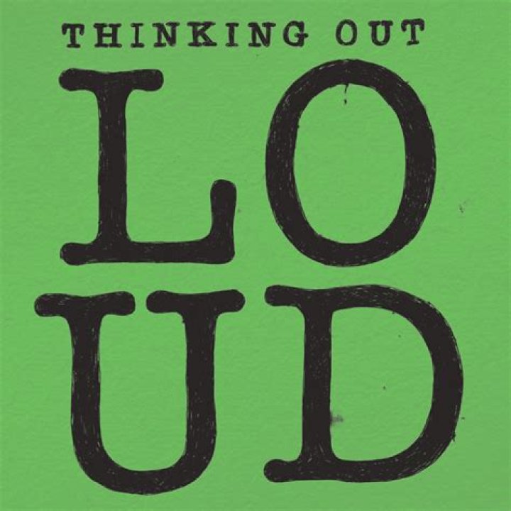 “Thinking Out Loud” by Ed Sheeran